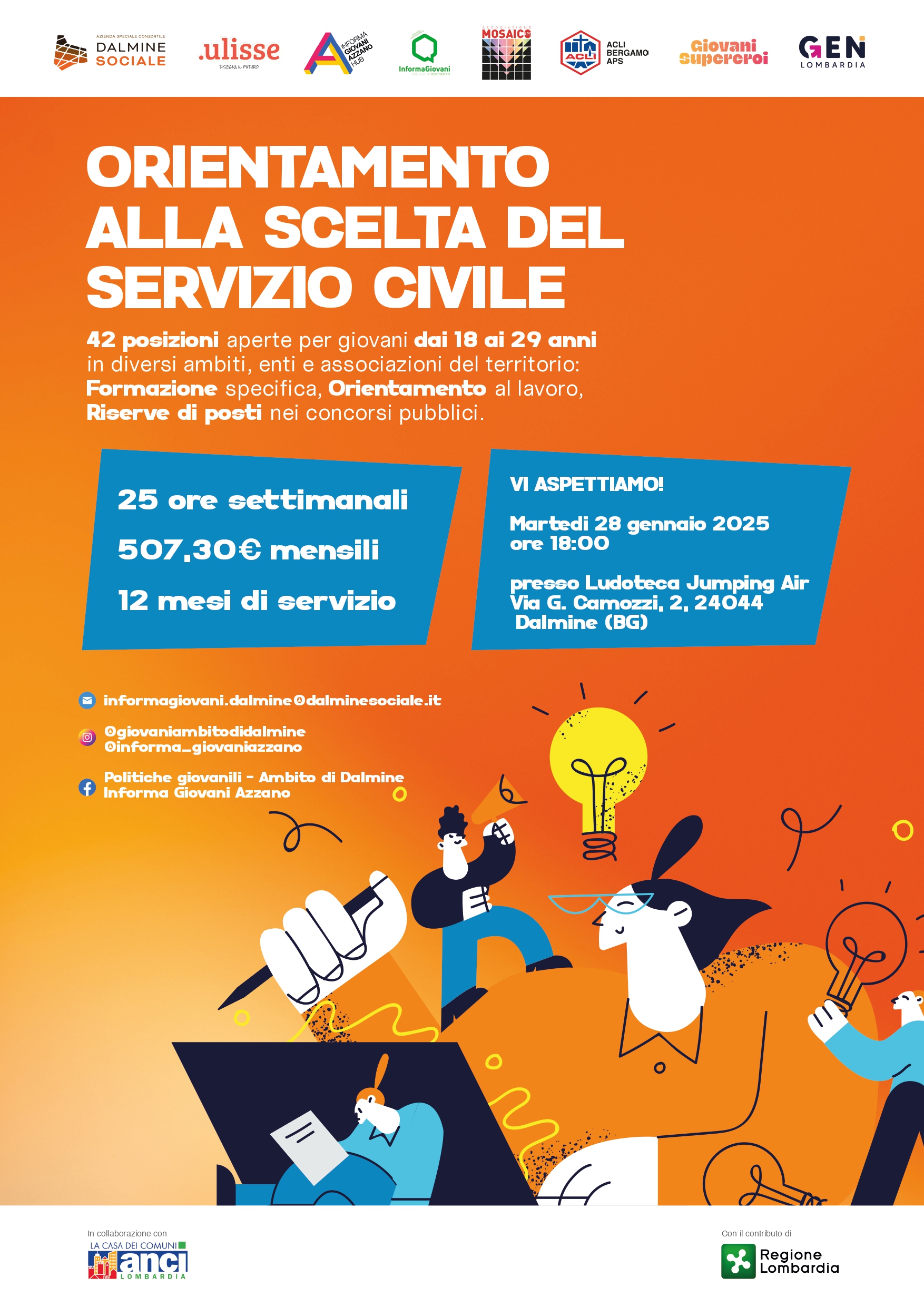 42 posizioni aperte per giovani dai 18 ai 29 anni in diversi ambiti, enti e associazioni del territorio:
Formazione specifica, Orientamento al lavoro, Riserve di posti nei concorsi pubblici.